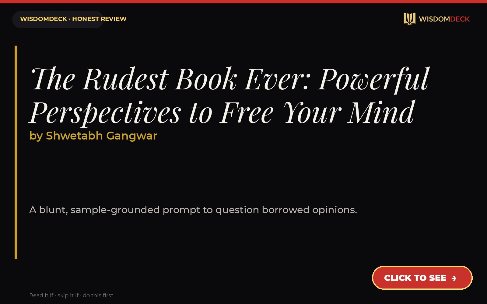 The Rudest Book Ever: Powerful Perspectives to Free Your Mind by Shwetabh Gangwar — WisdomDeck book guide