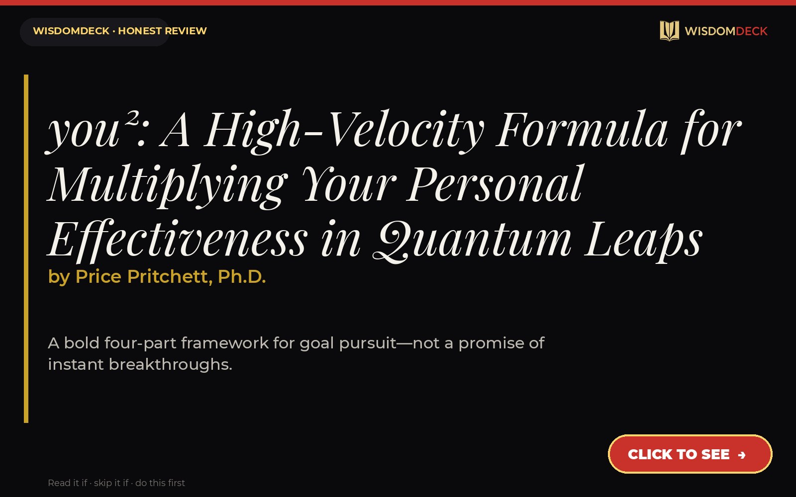 you²: A High-Velocity Formula for Multiplying Your Personal Effectiveness in Quantum Leaps by Price Pritchett, Ph.D. — WisdomDeck book guide