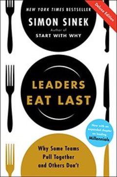 Leaders Eat Last (book cover)