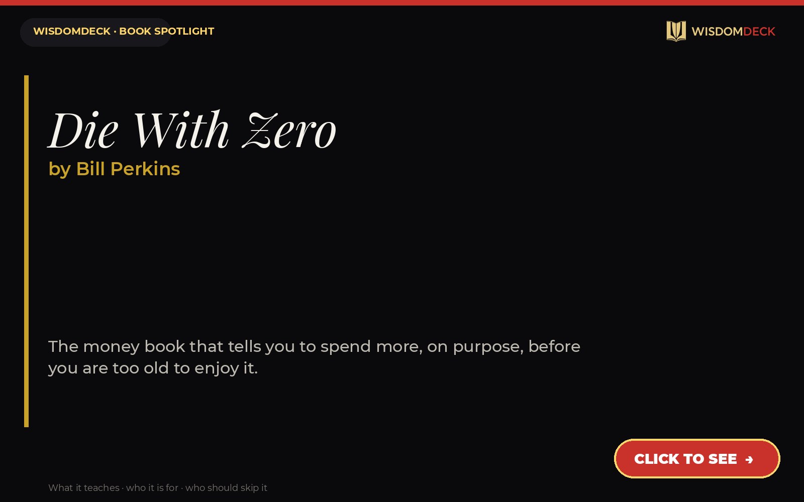Die With Zero by Bill Perkins — WisdomDeck review