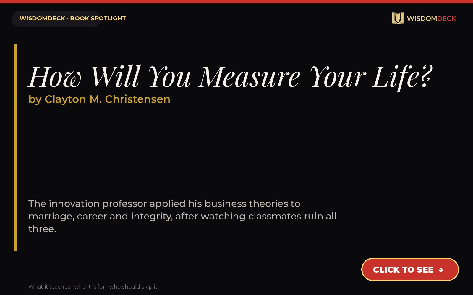 How Will You Measure Your Life? by Clayton M. Christensen — WisdomDeck review