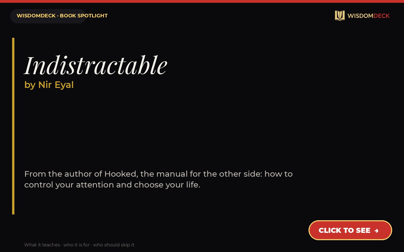Indistractable by Nir Eyal — WisdomDeck review