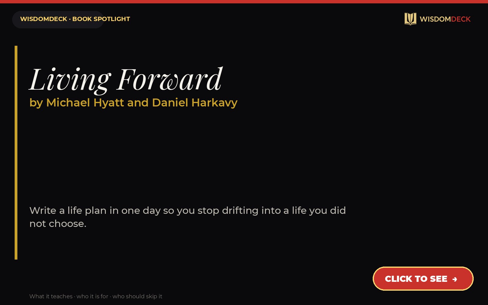 Living Forward by Michael Hyatt and Daniel Harkavy — WisdomDeck review