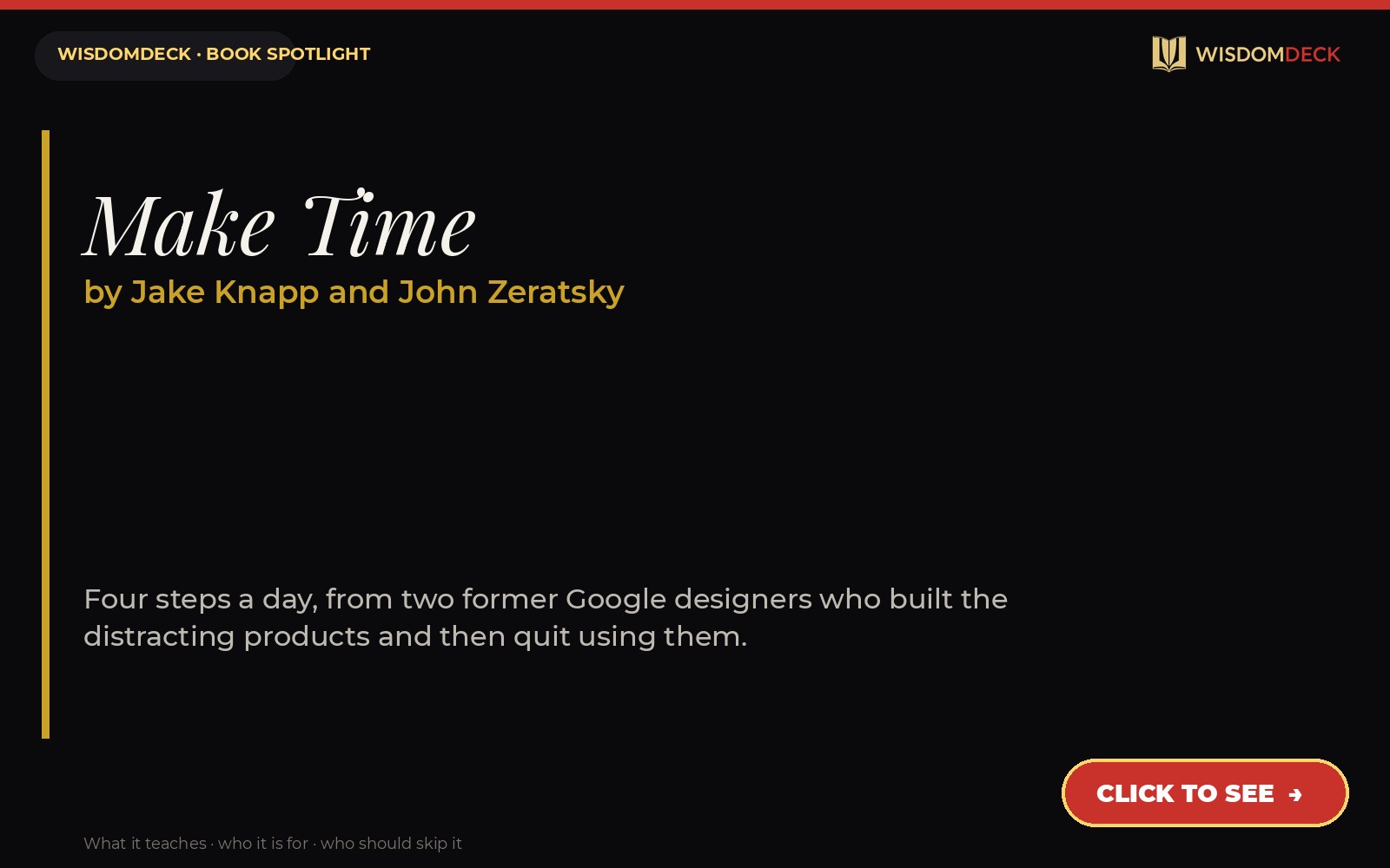 Make Time by Jake Knapp and John Zeratsky — WisdomDeck honest review