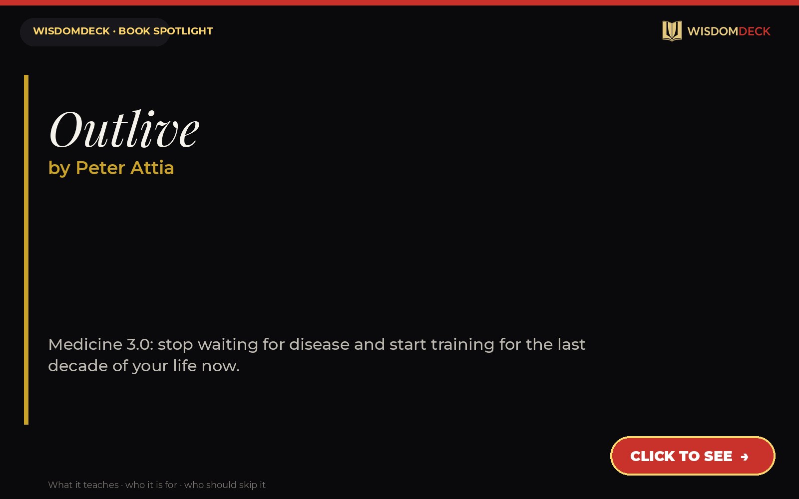 Outlive by Peter Attia — WisdomDeck review