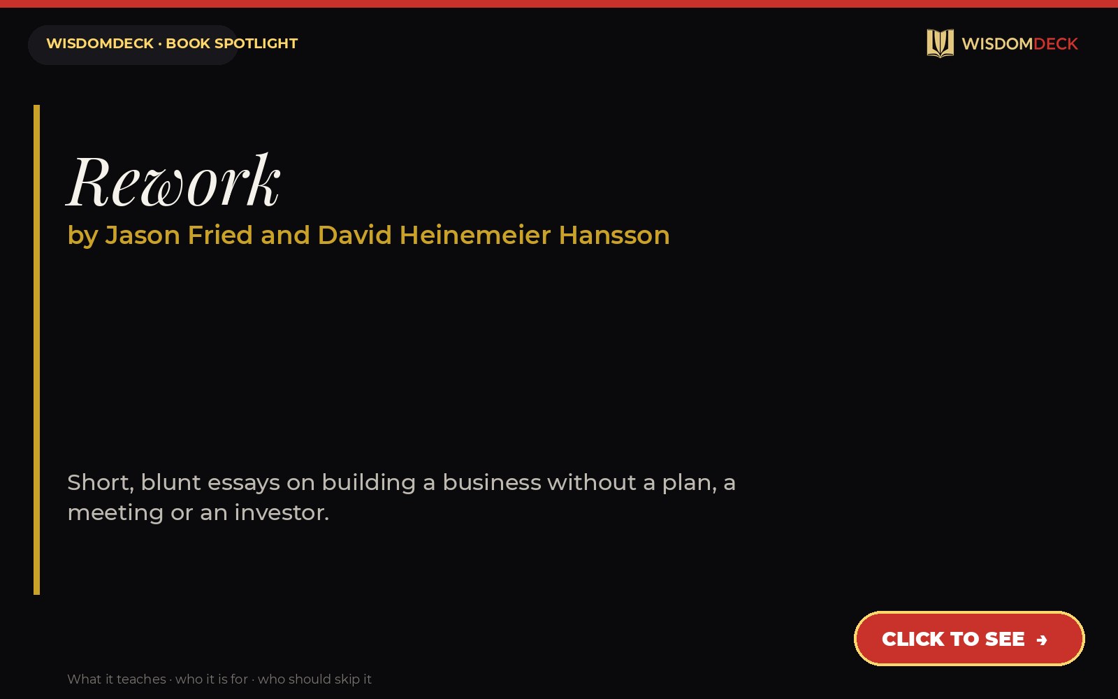 Rework by Jason Fried and David Heinemeier Hansson — WisdomDeck honest review