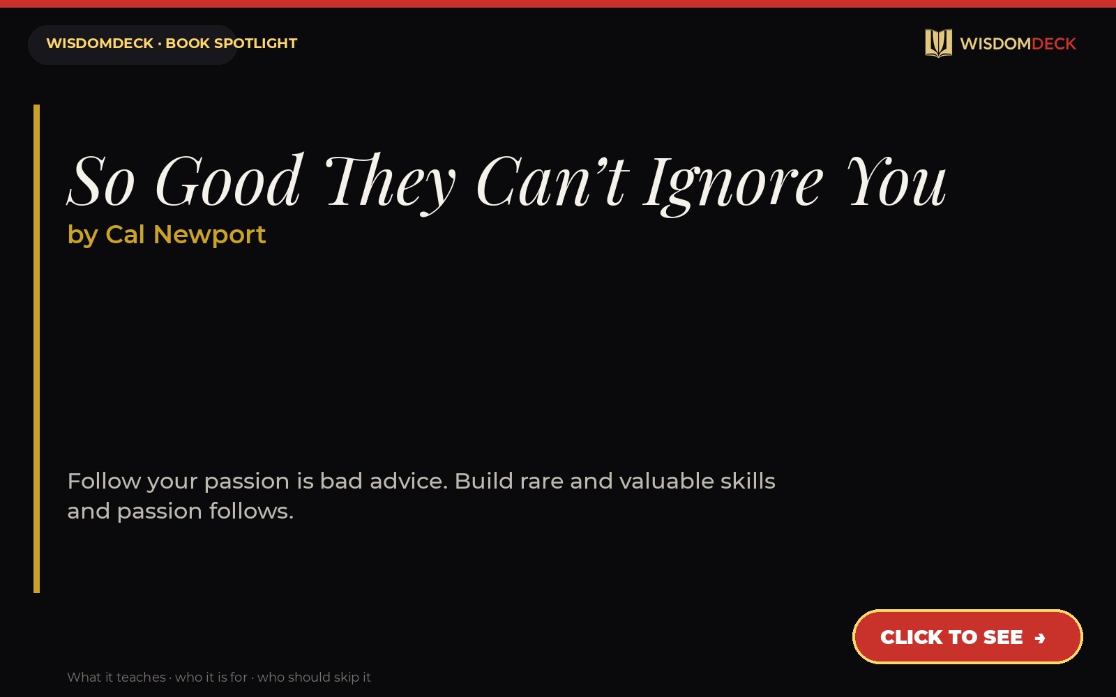 So Good They Can’t Ignore You by Cal Newport — WisdomDeck review
