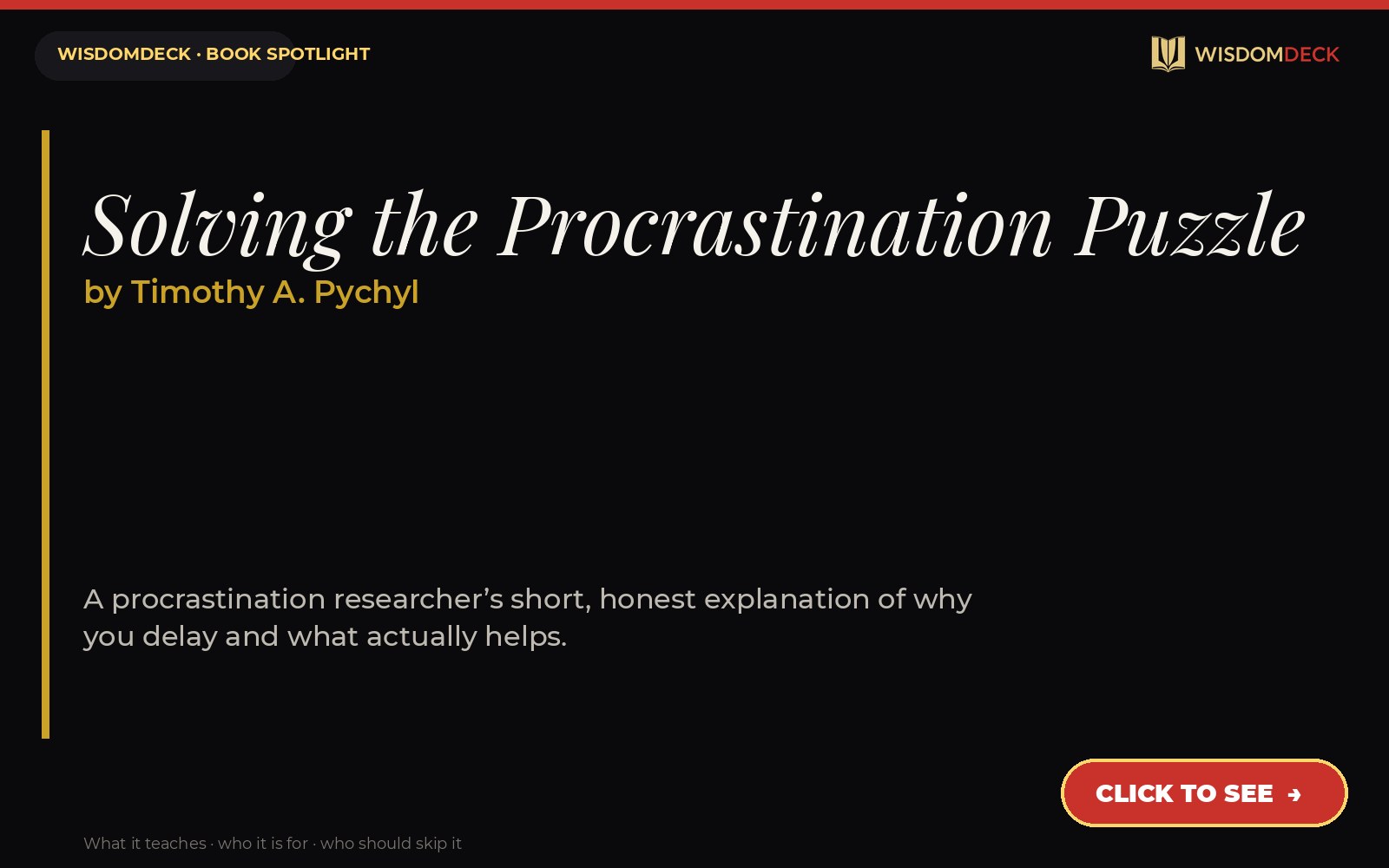 Solving the Procrastination Puzzle by Timothy A. Pychyl — WisdomDeck review