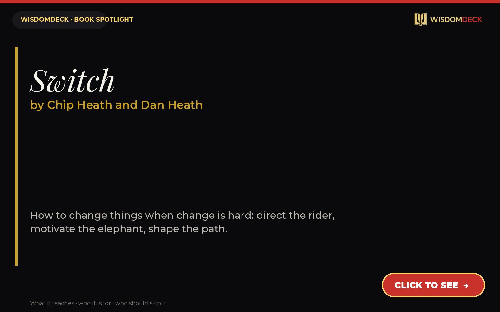Switch by Chip Heath and Dan Heath — WisdomDeck honest review