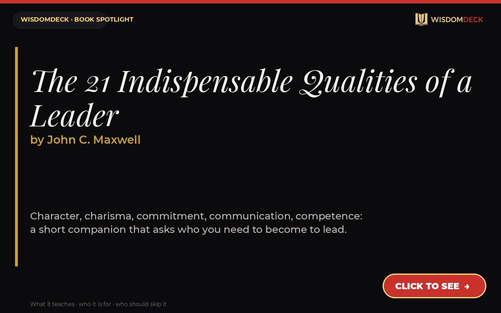 The 21 Indispensable Qualities of a Leader by John C. Maxwell — WisdomDeck review