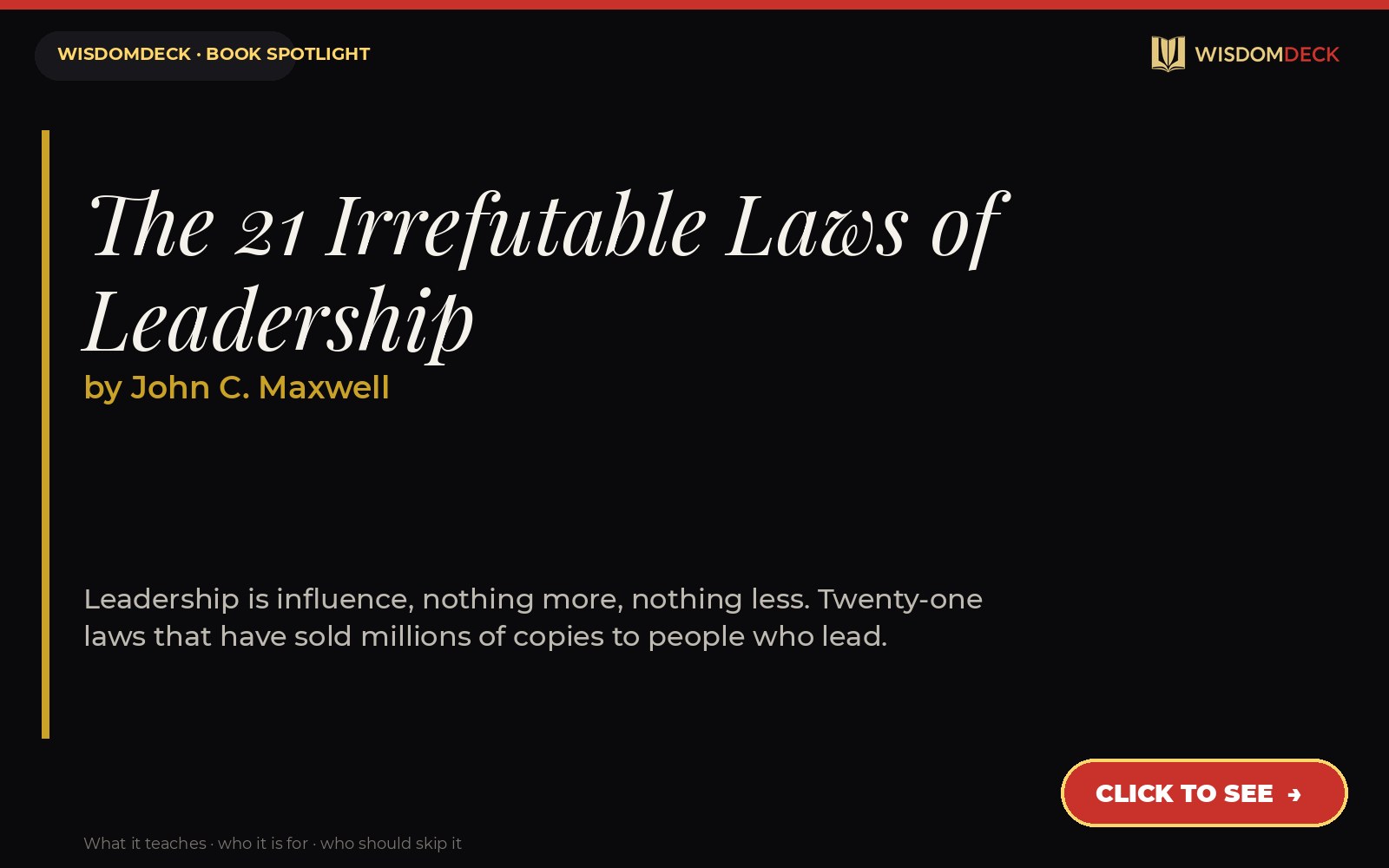 The 21 Irrefutable Laws of Leadership by John C. Maxwell — WisdomDeck review