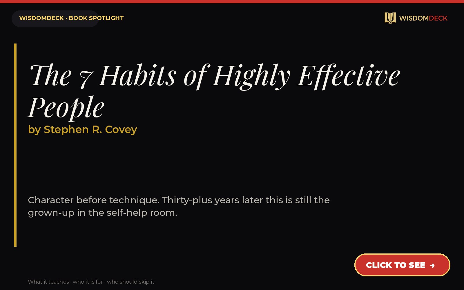 The 7 Habits of Highly Effective People by Stephen R. Covey — WisdomDeck review