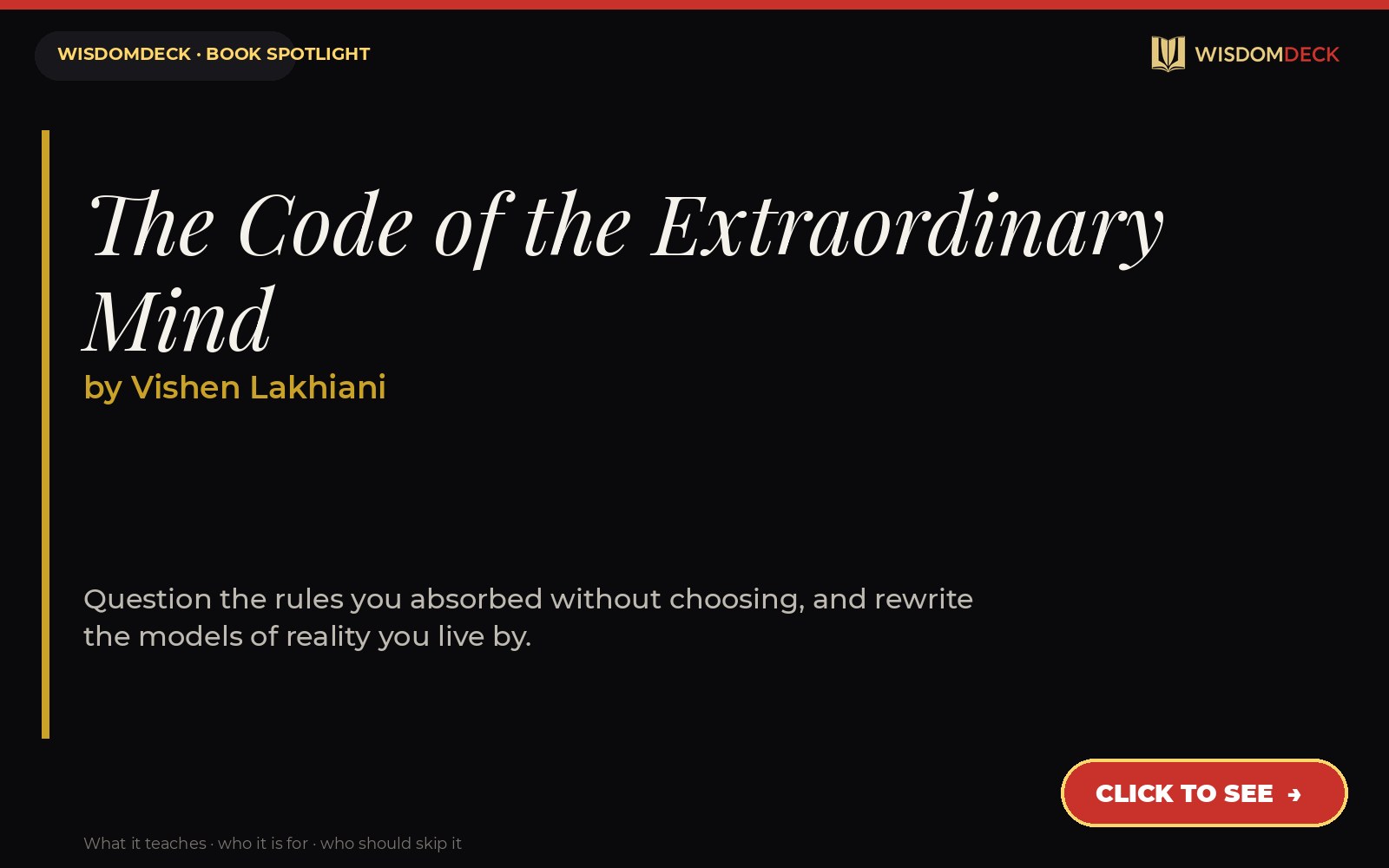 The Code of the Extraordinary Mind by Vishen Lakhiani — WisdomDeck review