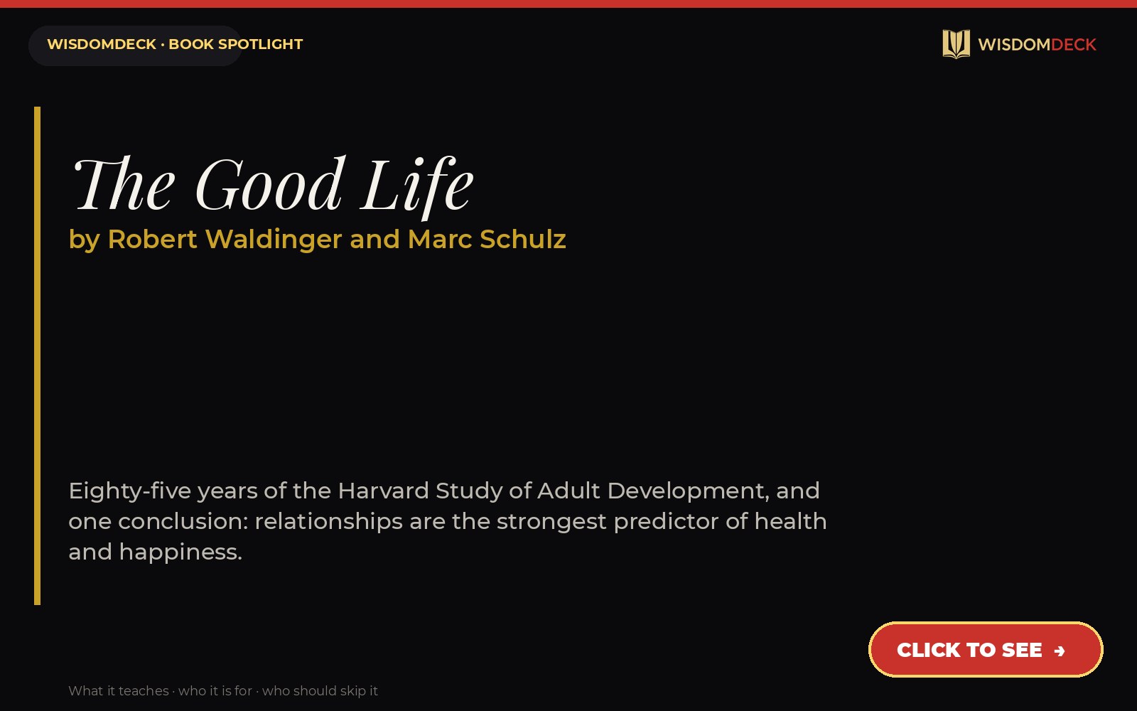 The Good Life by Robert Waldinger and Marc Schulz — WisdomDeck review