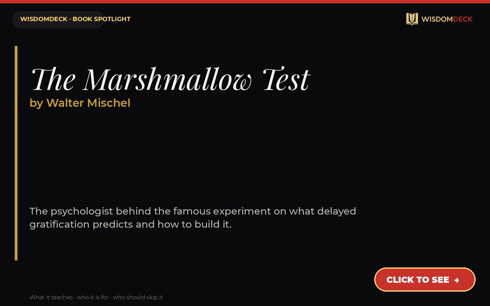 The Marshmallow Test by Walter Mischel — WisdomDeck review