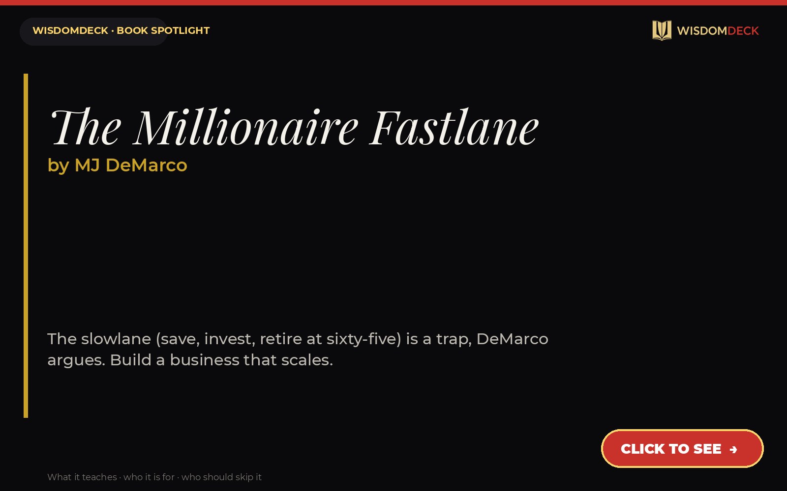 The Millionaire Fastlane by MJ DeMarco — WisdomDeck review