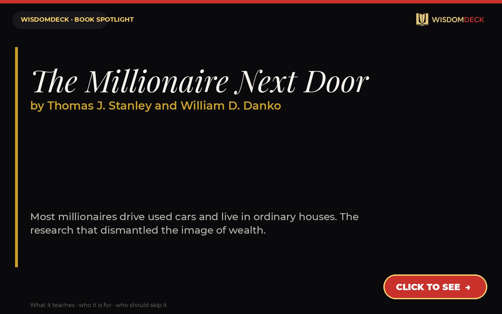 The Millionaire Next Door by Thomas J. Stanley and William D. Danko — WisdomDeck review
