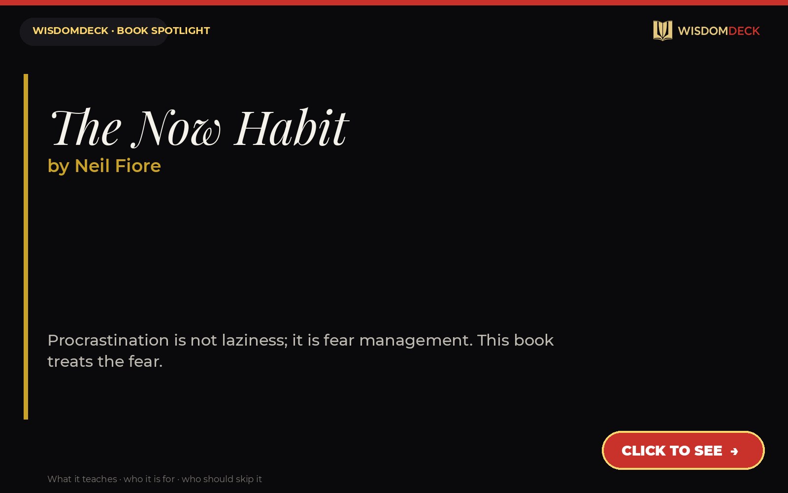 The Now Habit by Neil Fiore — WisdomDeck review