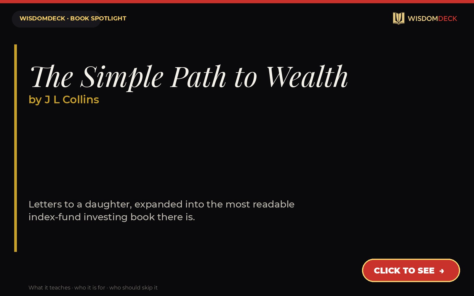 The Simple Path to Wealth by J L Collins — WisdomDeck review