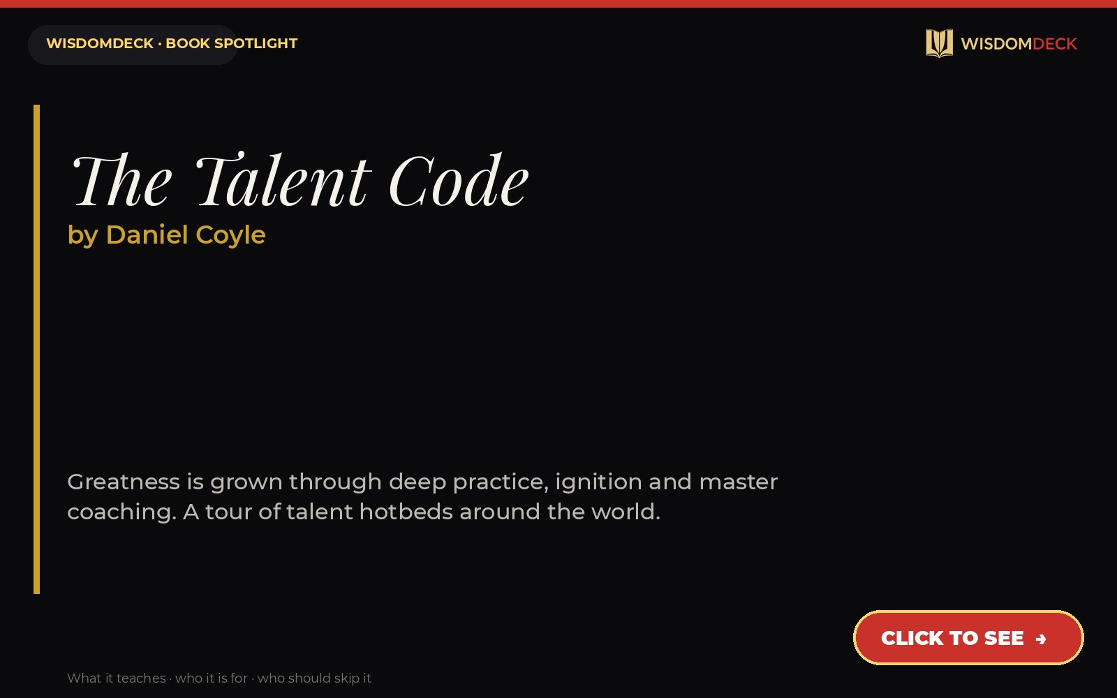 The Talent Code by Daniel Coyle — WisdomDeck review