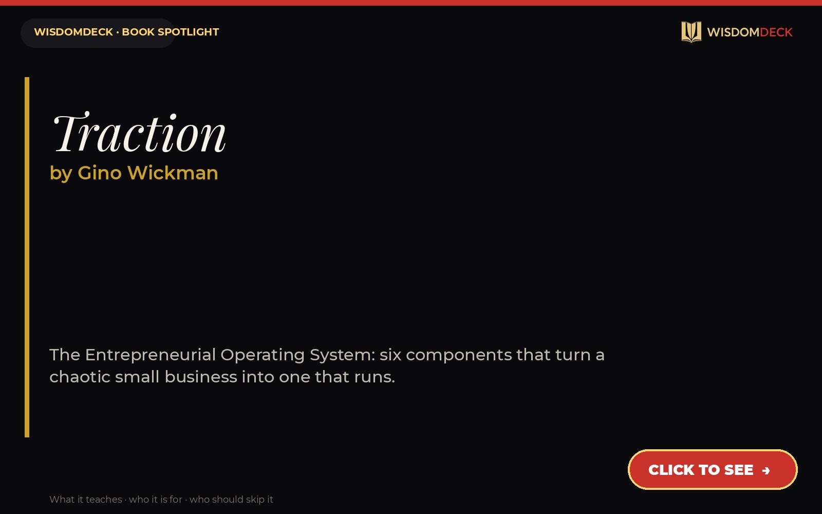 Traction by Gino Wickman — WisdomDeck honest review