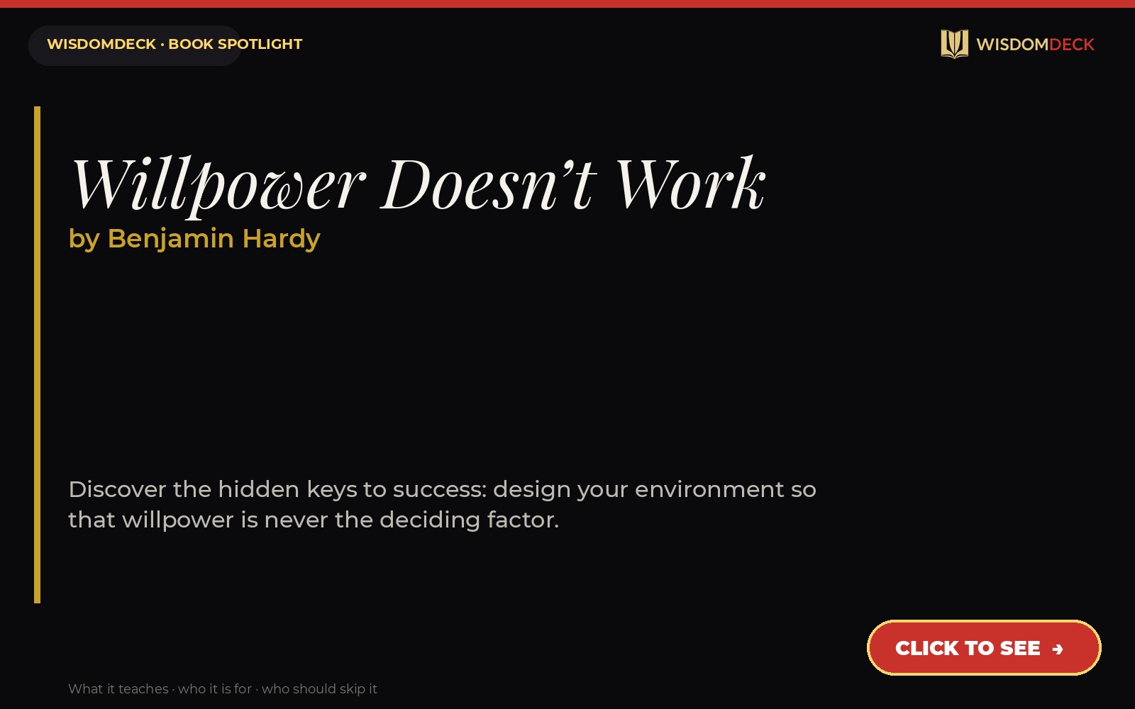 Willpower Doesn’t Work by Benjamin Hardy — WisdomDeck book spotlight card