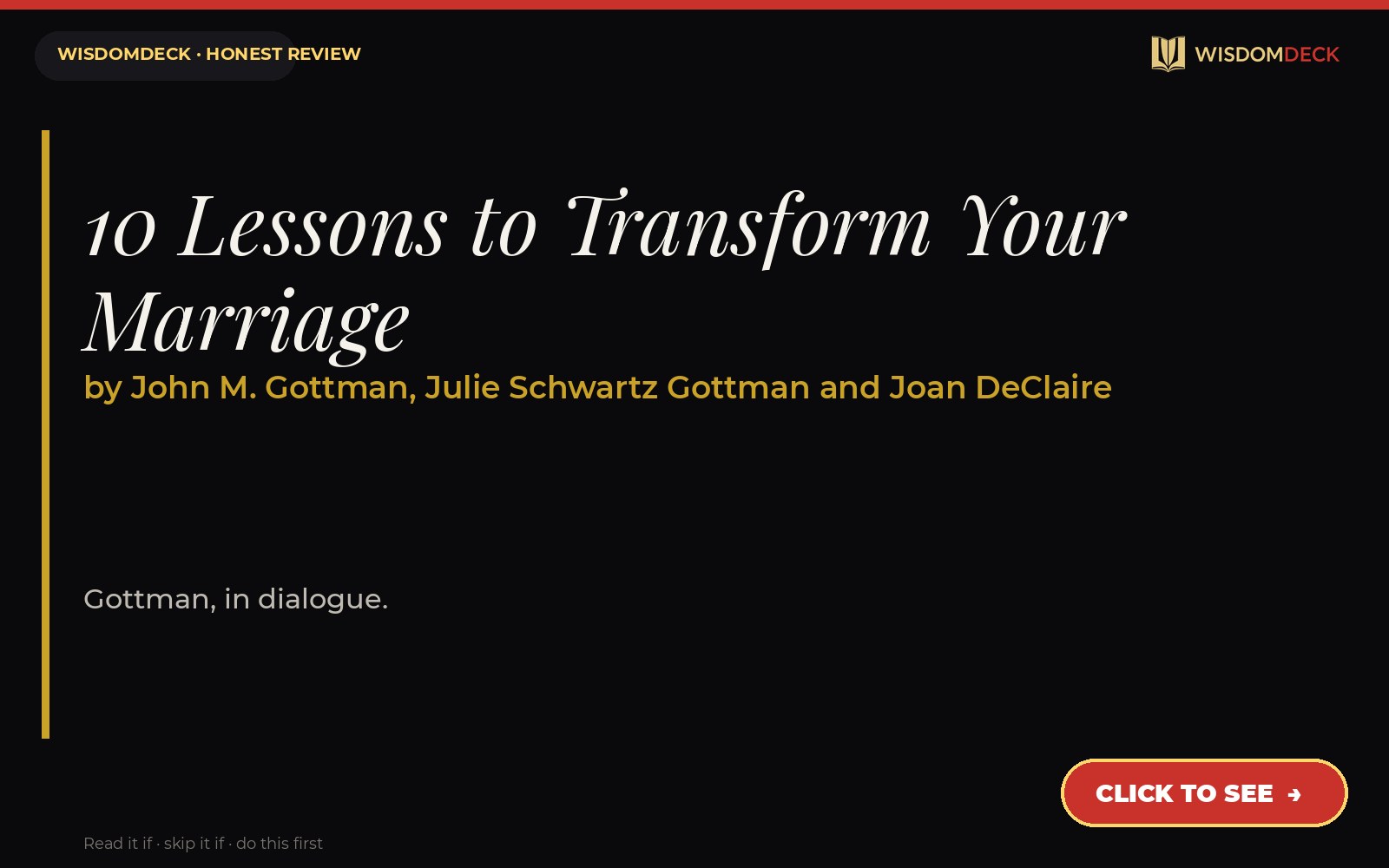 10 Lessons to Transform Your Marriage by John M. Gottman, Julie Schwartz Gottman and Joan DeClaire — WisdomDeck review