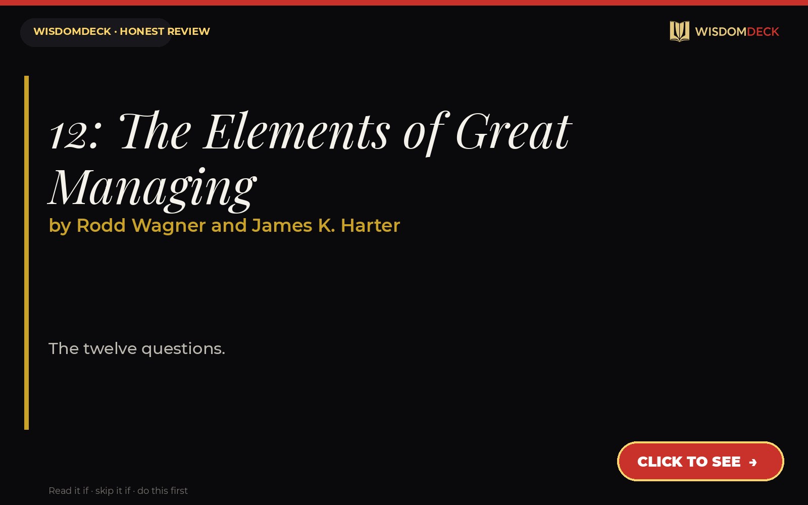 12: The Elements of Great Managing by Rodd Wagner and James K. Harter — WisdomDeck review