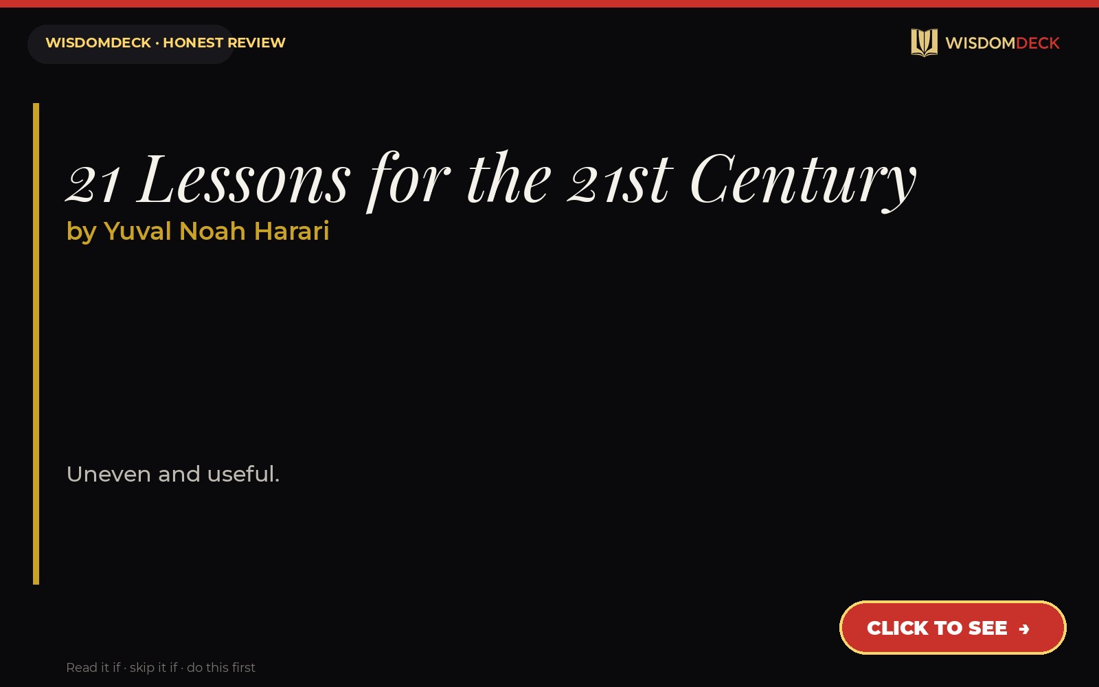 21 Lessons for the 21st Century by Yuval Noah Harari — WisdomDeck review
