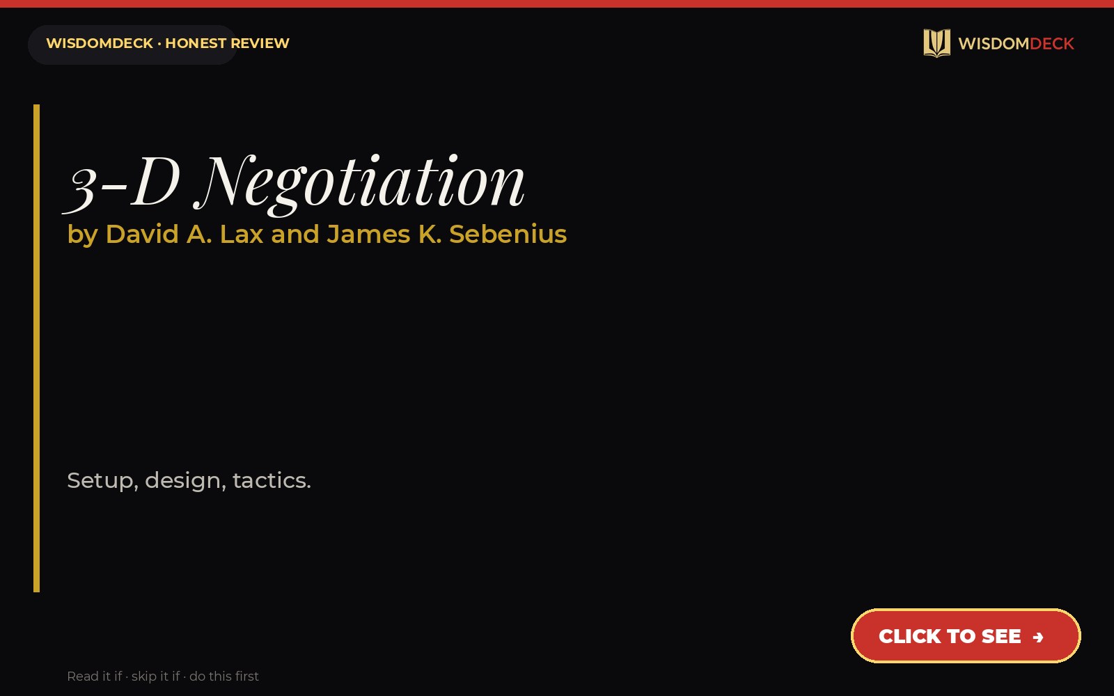 3-D Negotiation by David A. Lax and James K. Sebenius — WisdomDeck review