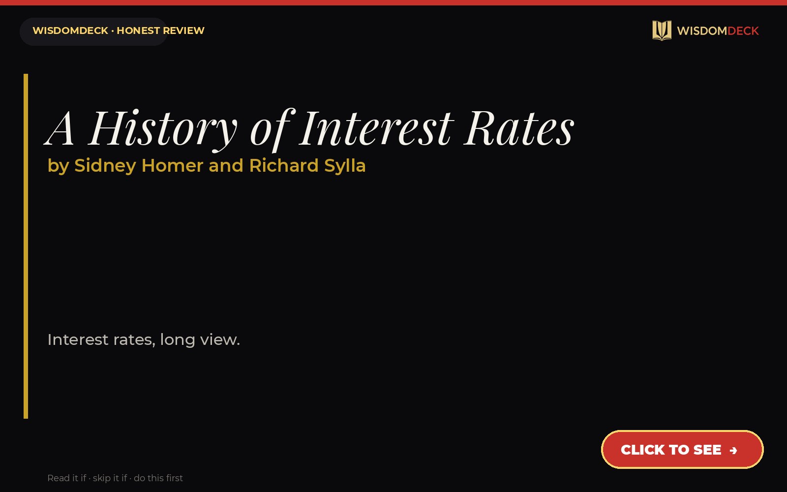 A History of Interest Rates by Sidney Homer and Richard Sylla — WisdomDeck review