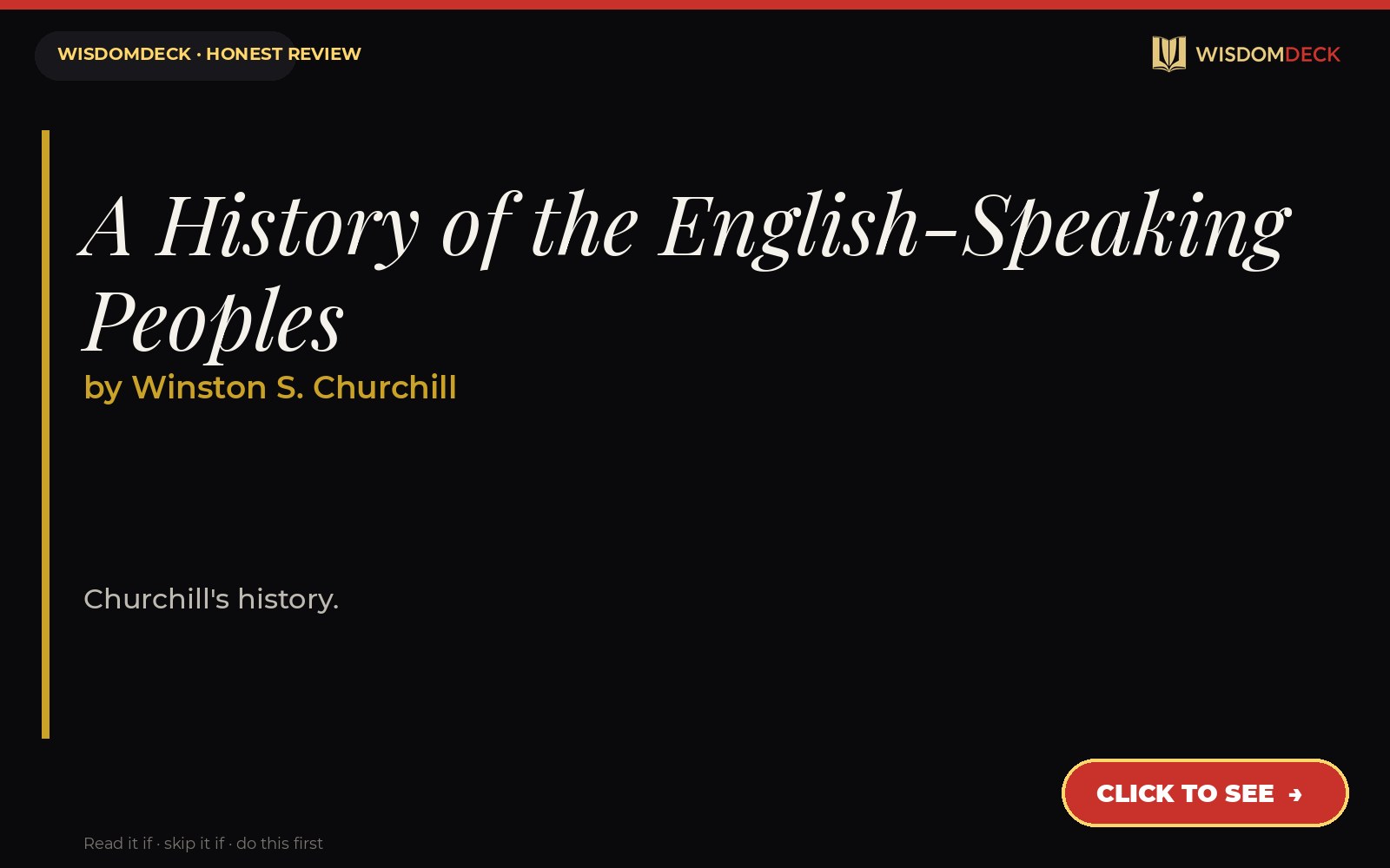 A History of the English-Speaking Peoples by Winston S. Churchill — WisdomDeck review
