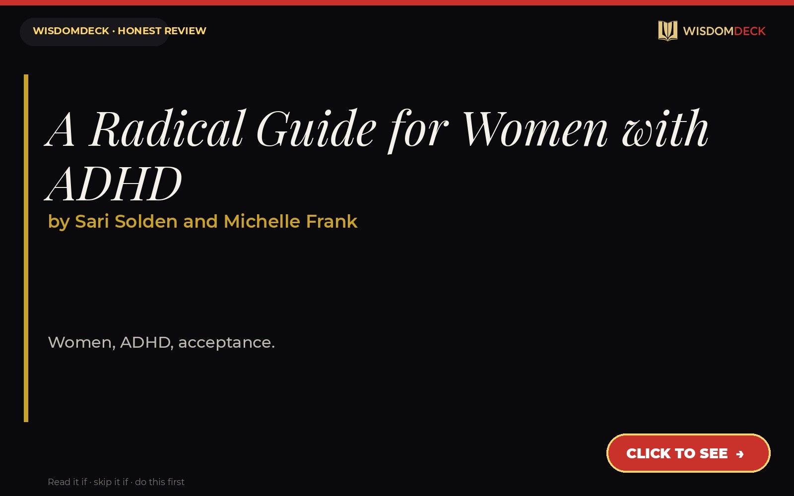 A Radical Guide for Women with ADHD by Sari Solden and Michelle Frank — WisdomDeck review