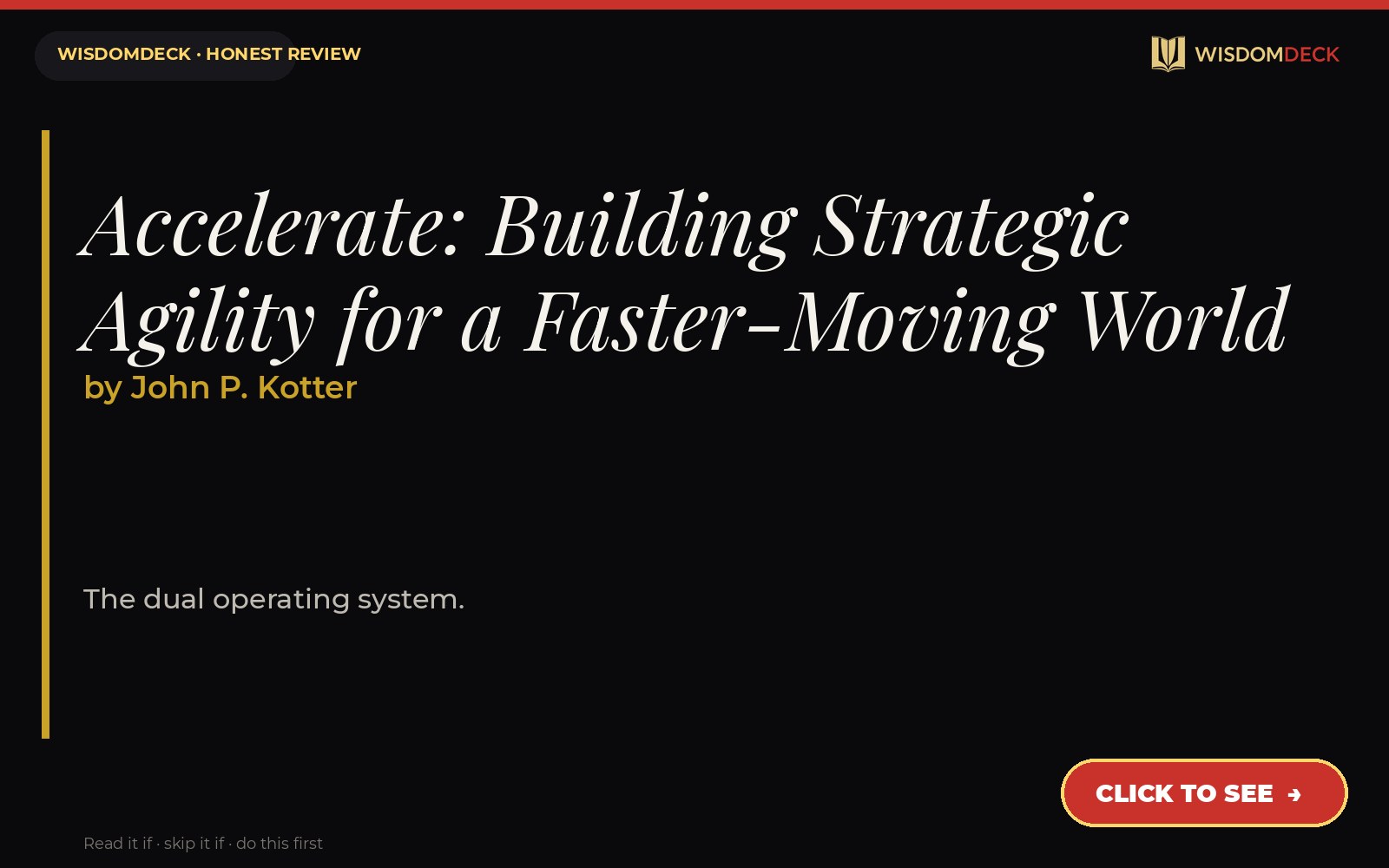 Accelerate by John P. Kotter — WisdomDeck honest review