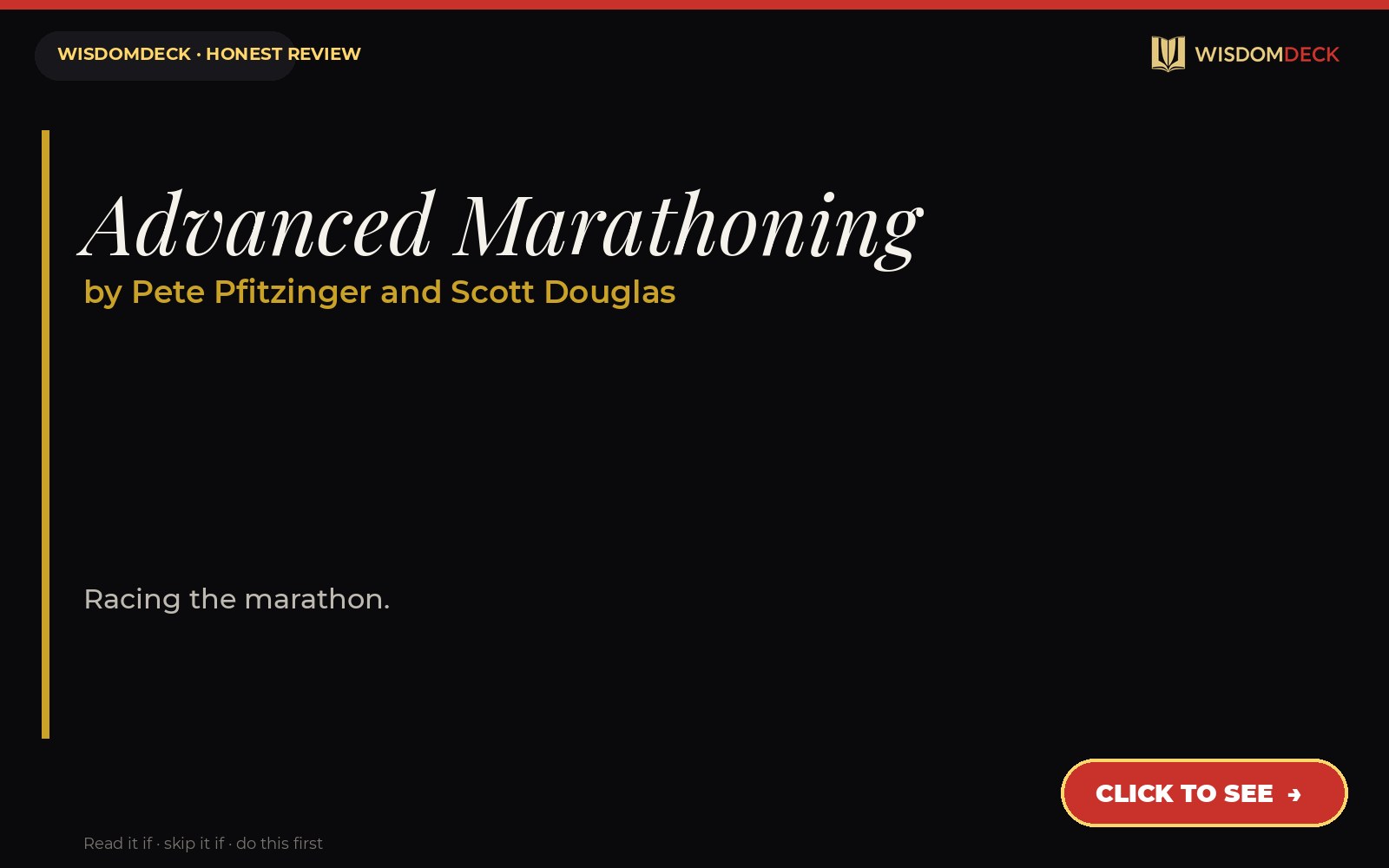 Advanced Marathoning by Pete Pfitzinger and Scott Douglas — WisdomDeck honest review