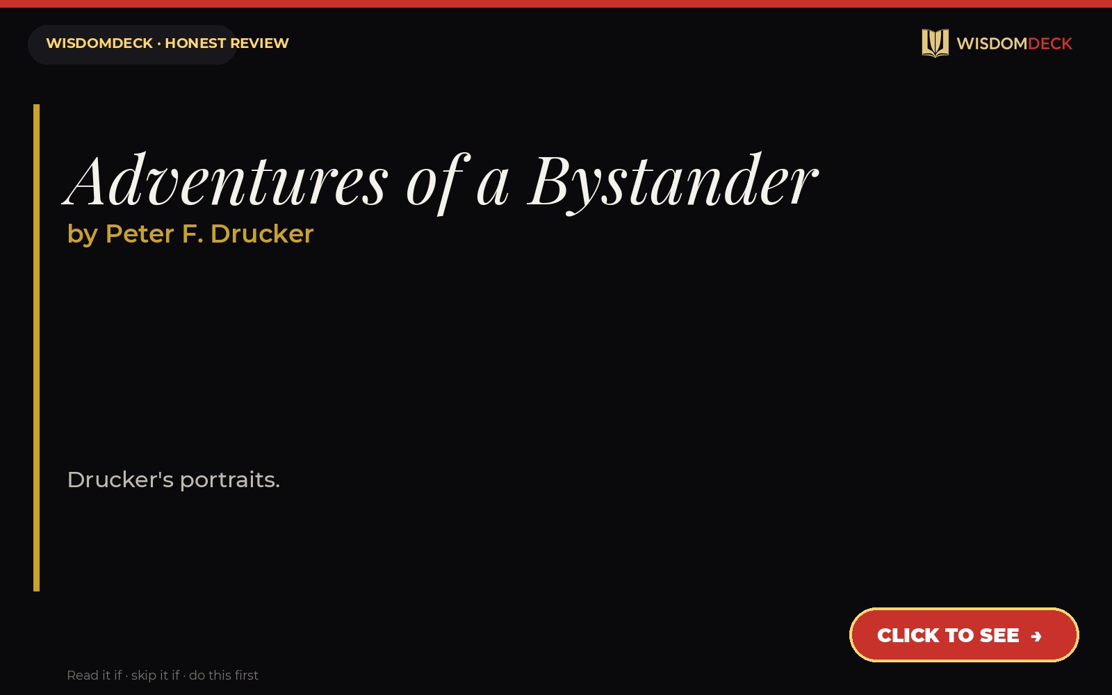 Adventures of a Bystander by Peter F. Drucker — WisdomDeck honest review