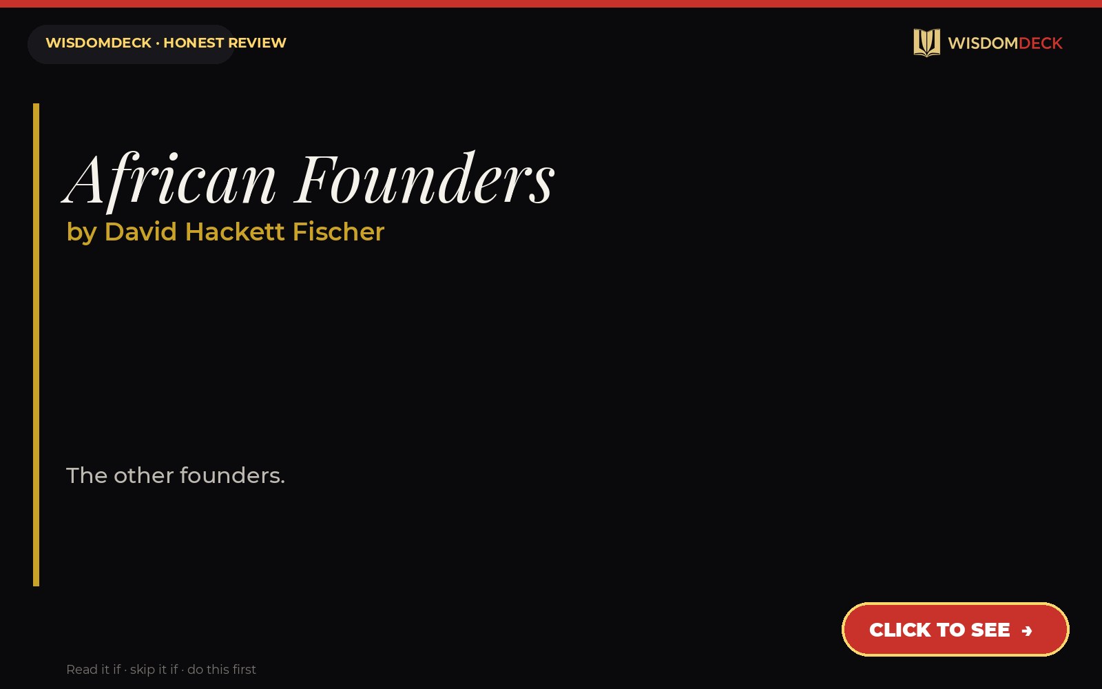 African Founders by David Hackett Fischer — WisdomDeck honest review