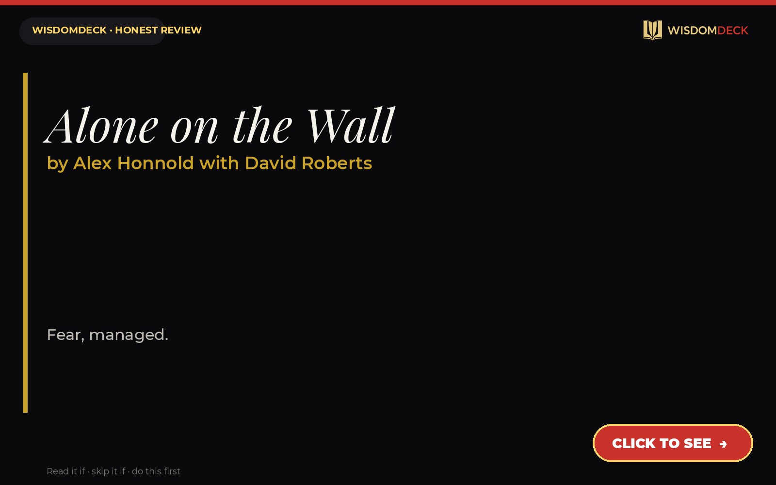 Alone on the Wall by Alex Honnold with David Roberts — WisdomDeck review