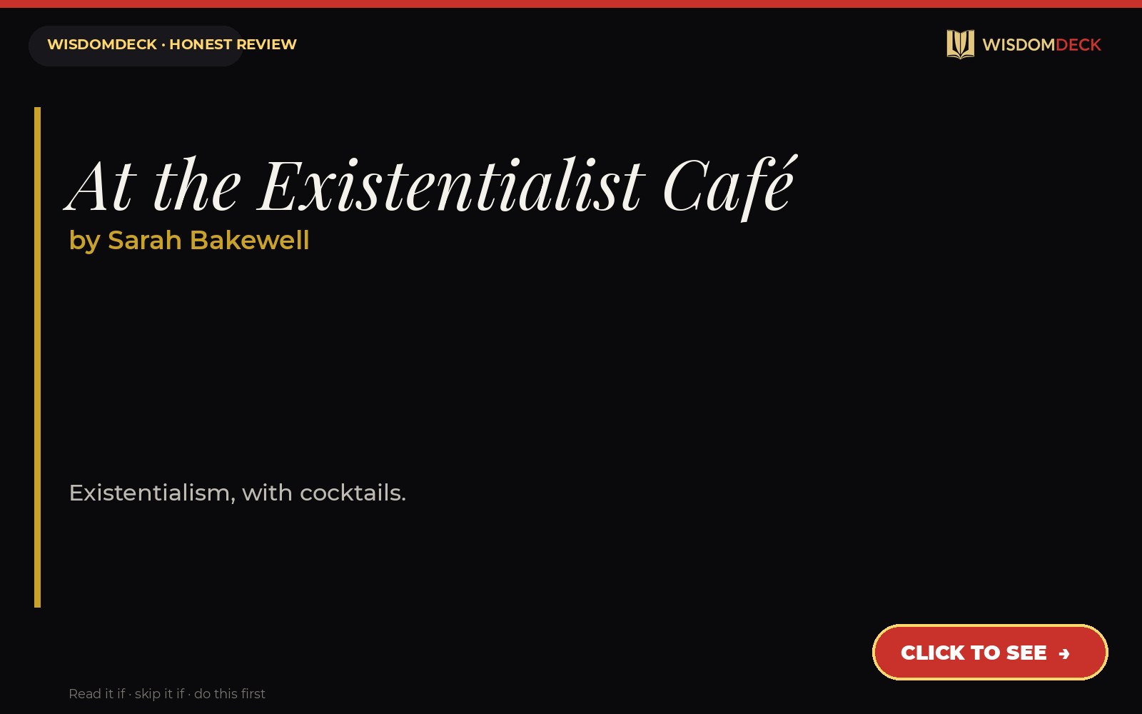 At the Existentialist Café by Sarah Bakewell — WisdomDeck review