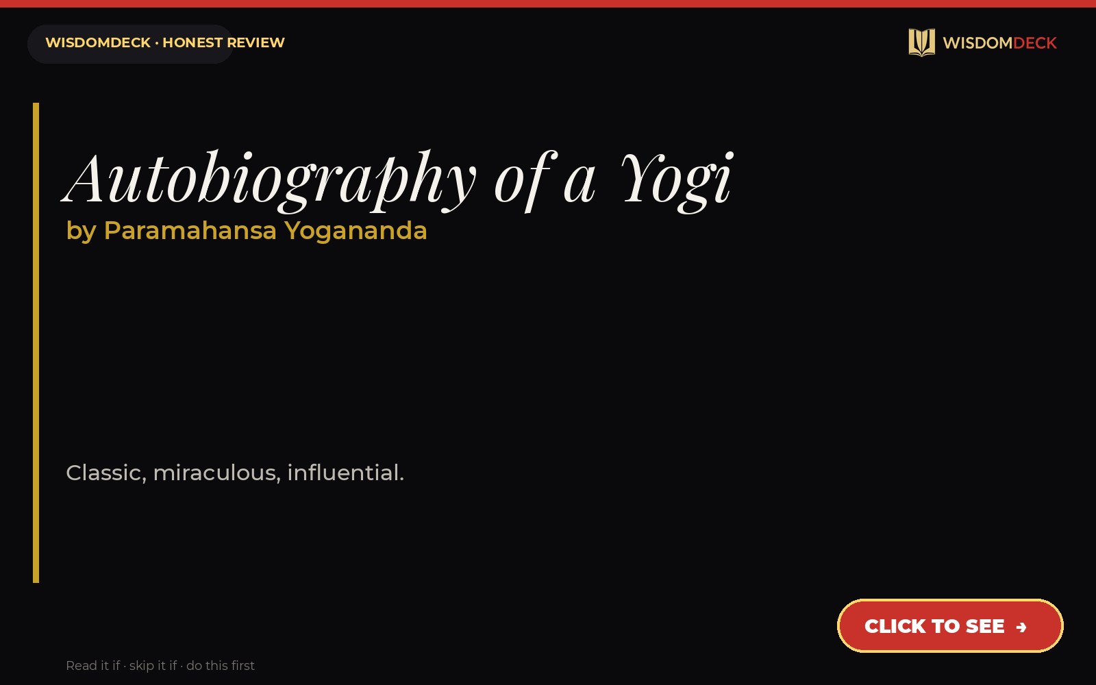 Autobiography of a Yogi by Paramahansa Yogananda — WisdomDeck review