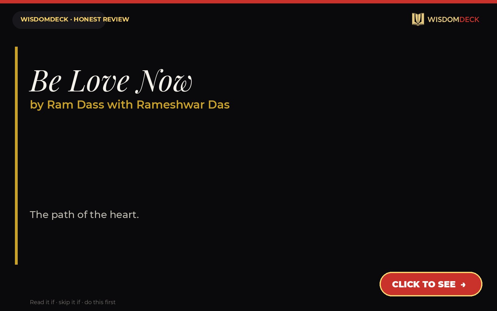 Be Love Now by Ram Dass with Rameshwar Das — WisdomDeck honest review
