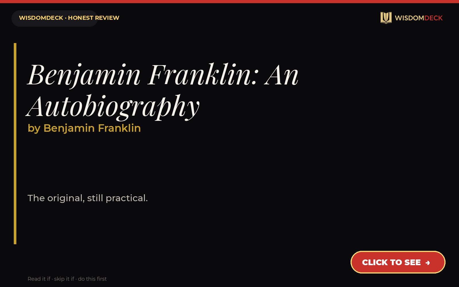 Benjamin Franklin: An Autobiography by Benjamin Franklin — WisdomDeck review