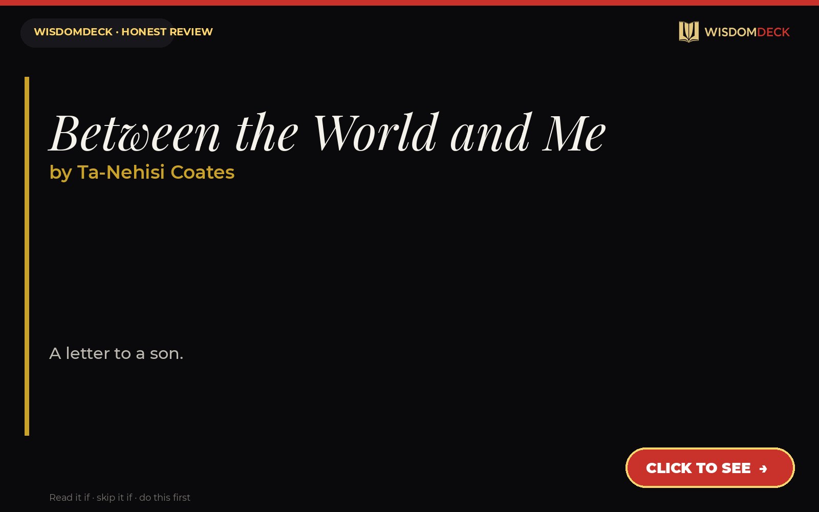 Between the World and Me by Ta-Nehisi Coates — WisdomDeck review