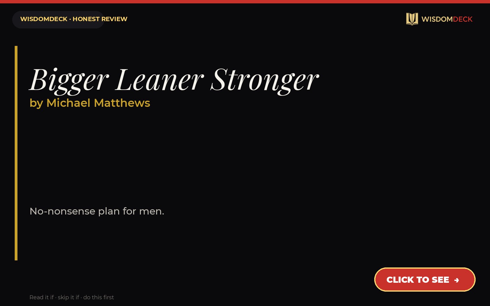 Bigger Leaner Stronger by Michael Matthews — WisdomDeck review