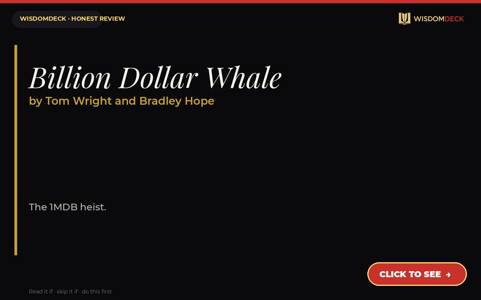 Billion Dollar Whale by Tom Wright and Bradley Hope — WisdomDeck review