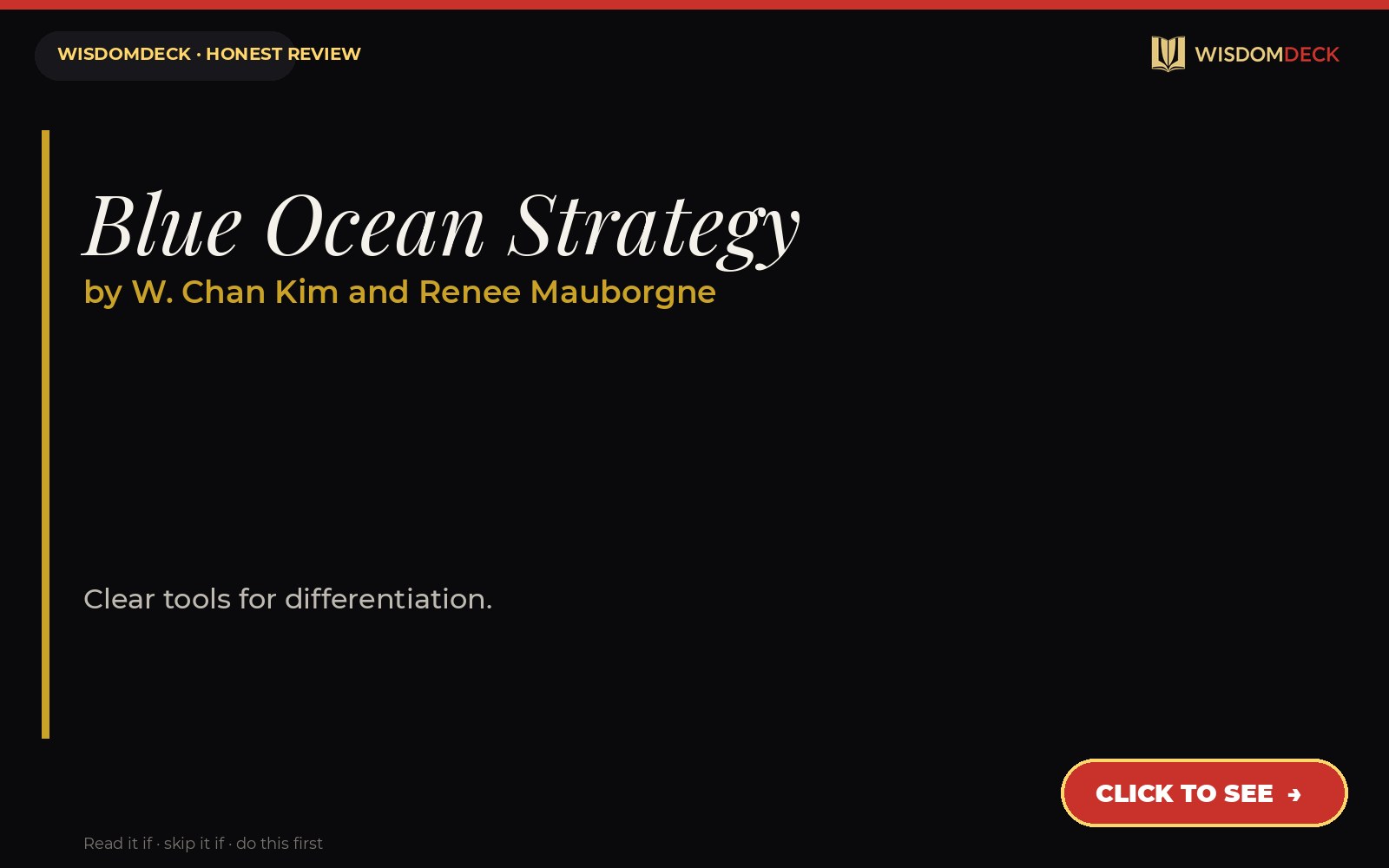 Blue Ocean Strategy by W. Chan Kim and Renee Mauborgne — WisdomDeck review
