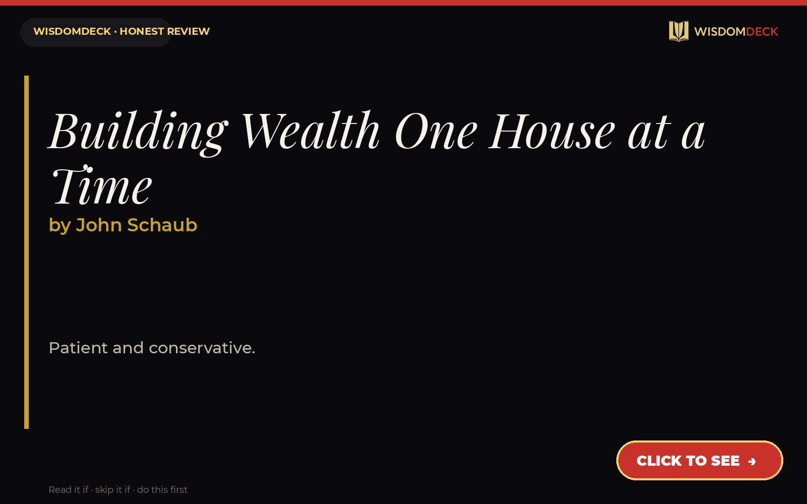 Building Wealth One House at a Time by John Schaub — WisdomDeck review