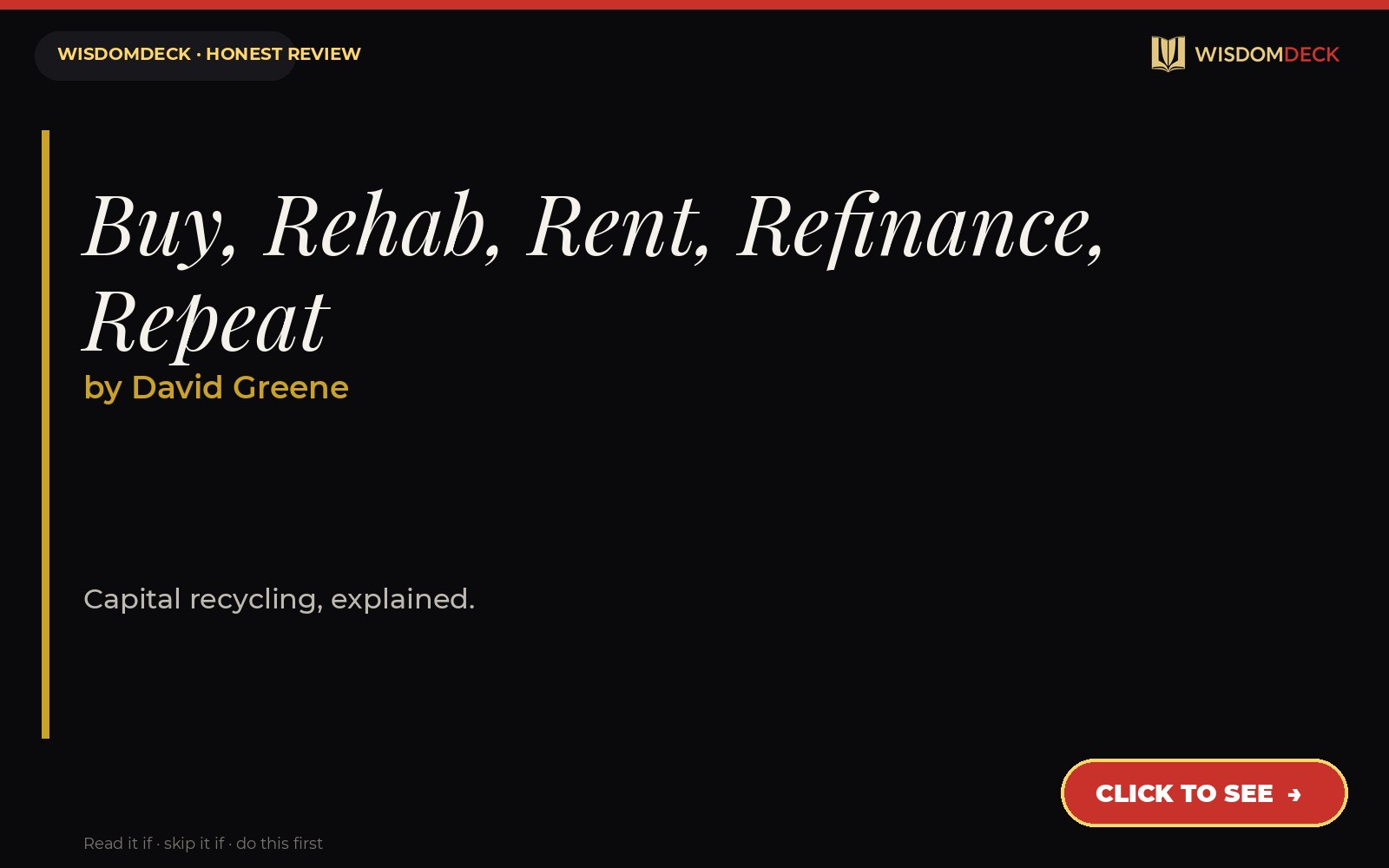 Buy, Rehab, Rent, Refinance, Repeat by David Greene — WisdomDeck honest review