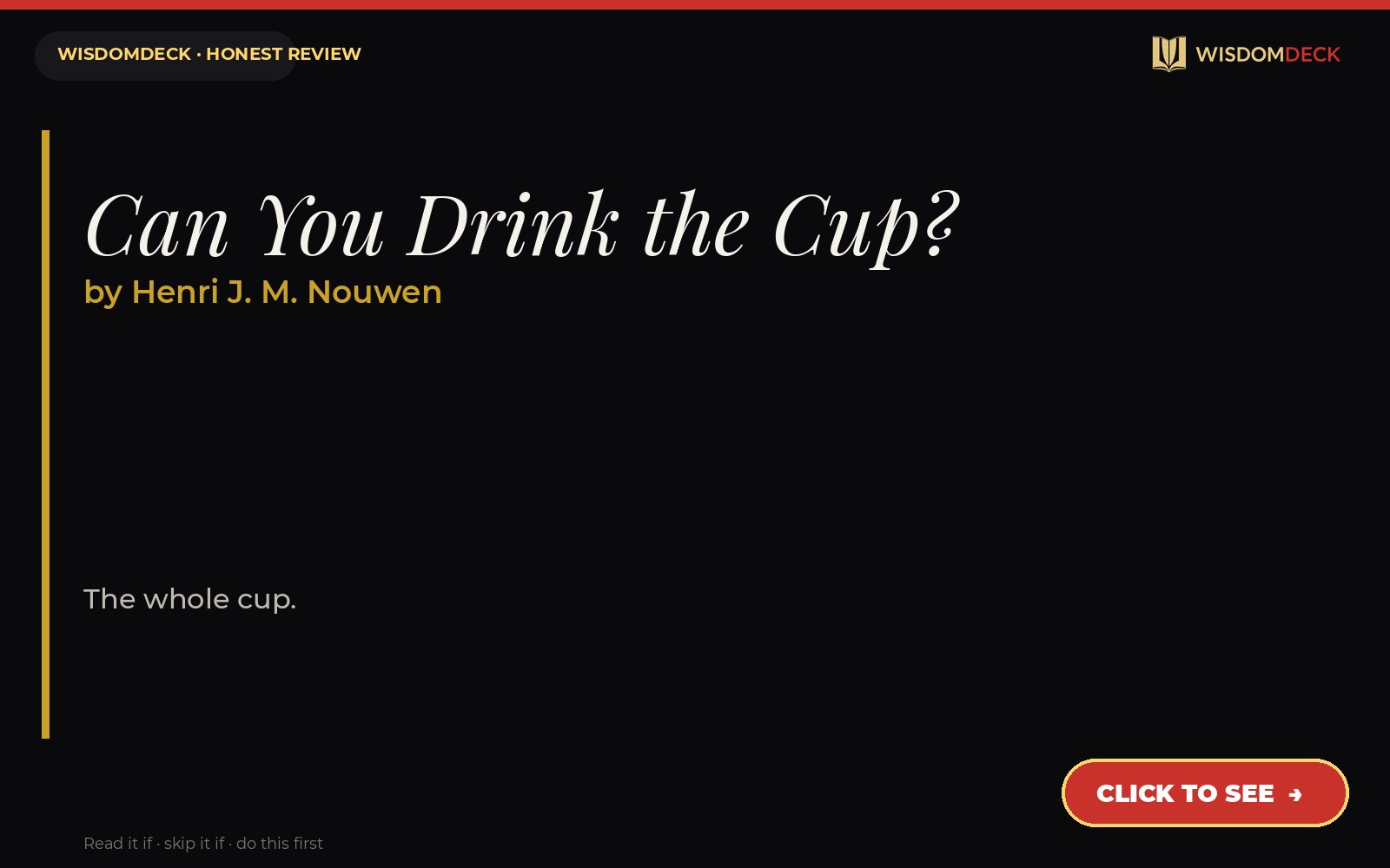 Can You Drink the Cup? by Henri J. M. Nouwen — WisdomDeck review