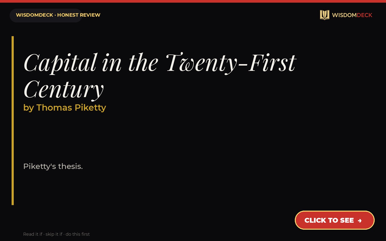 Capital in the Twenty-First Century by Thomas Piketty — WisdomDeck review